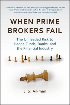 When Prime Brokers Fail (eBook, ePUB) - Aikman, J. S.