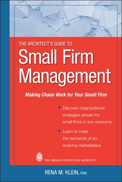 The Architect's Guide to Small Firm Management (eBook, PDF) - Klein, Rena M.