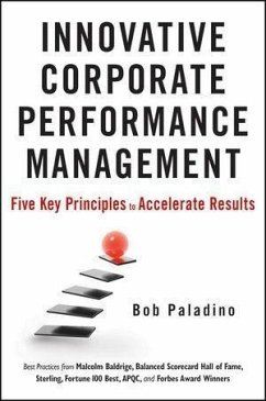 Innovative Corporate Performance Management (eBook, PDF) - Paladino, Bob