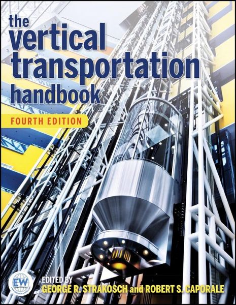 The Vertical Transportation Handbook (eBook, ePUB) The Vertical Transportation Handbook (eBook, ePUB)