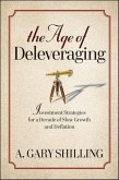 The Age of Deleveraging (eBook, PDF)
