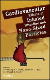 Cardiovascular Effects of Inhaled Ultrafine and Nano-Sized Particles (eBook, PDF)