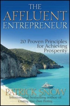 The Affluent Entrepreneur (eBook, ePUB) - Snow, Patrick