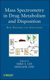 Mass Spectrometry in Drug Metabolism and Disposition (eBook, ePUB)