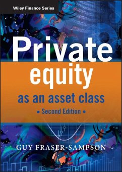 Private Equity as an Asset Class (eBook, ePUB) - Fraser-Sampson, Guy