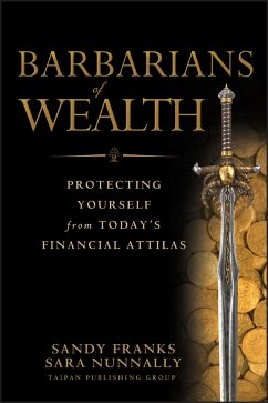 Barbarians of Wealth (eBook, PDF) - Franks, Sandy; Nunnally, Sara