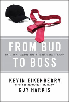 From Bud to Boss (eBook, ePUB) - Eikenberry, Kevin; Harris, Guy