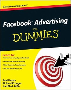 Facebook Advertising For Dummies (eBook, ePUB) - Dunay, Paul; Krueger, Richard; Elad, Joel