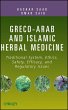 Greco-Arab and Islamic Herbal Medicine... - Bild 1