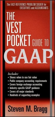 The Vest Pocket Guide to GAAP (eBook, ePUB) - Bragg, Steven M.