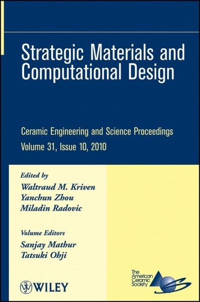 Strategic Materials and Computational Design, Volume 31, Issue 10 (eBook, PDF) Strategic Materials and Computational Design, Volume 31, Issue 10 (eBook, PDF)