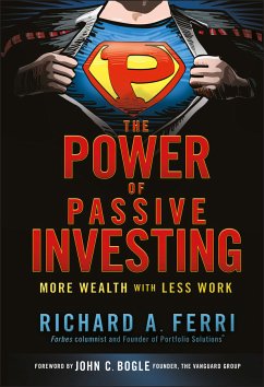 The Power of Passive Investing (eBook, ePUB) - Ferri, Richard A.