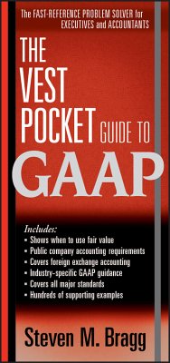 The Vest Pocket Guide to GAAP (eBook, PDF) - Bragg, Steven M.