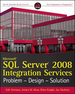 Microsoft SQL Server 2008 Integration Services (eBook, ePUB) - Veerman, Erik; Moss, Jessica M.; Knight, Brian; Hackney, Jay