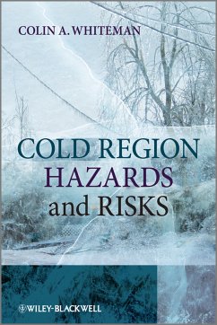 Cold Region Hazards and Risks (eBook, PDF) - Whiteman, Colin A.