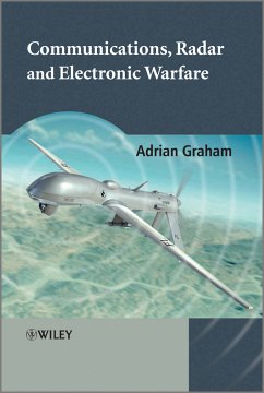 Communications, Radar and Electronic Warfare (eBook, PDF) - Graham, Adrian