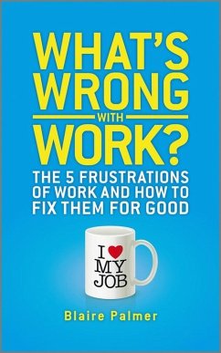 What's Wrong with Work? (eBook, ePUB) - Palmer, Blaire
