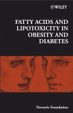 Fatty Acid and Lipotoxicity in Obesity and Diabetes (eBook, PDF)