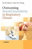 Overcoming Steroid Insensitivity in Respiratory Disease (eBook, PDF)