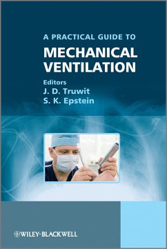 A Practical Guide to Mechanical Ventilation (eBook, ePUB)