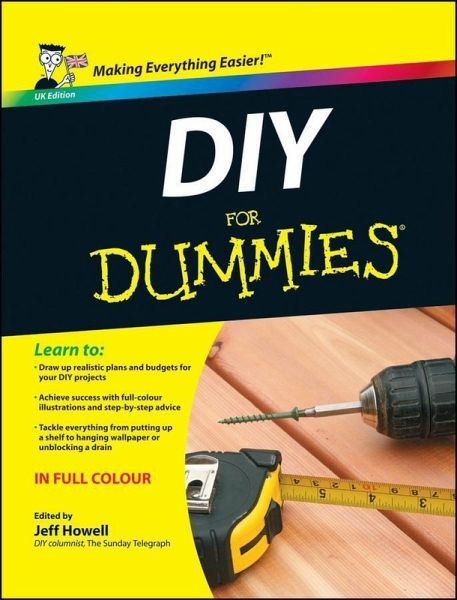 DIY For Dummies, UK Edition (eBook, ePUB) DIY For Dummies, UK Edition (eBook, ePUB)