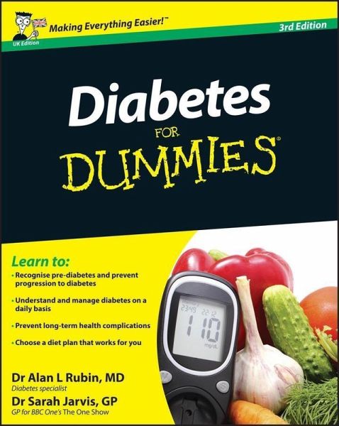Diabetes For Dummies, UK Edition (eBook, PDF) Diabetes For Dummies, UK Edition (eBook, PDF)