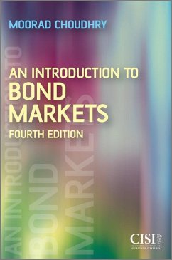 An Introduction to Bond Markets (eBook, ePUB) - Choudhry, Moorad