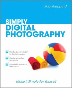 Simply Digital Photography (eBook, ePUB) - Sheppard, Rob