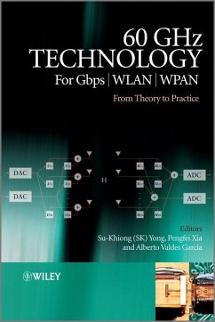 60GHz Technology for Gbps WLAN and WPAN (eBook, PDF) - Yong, Su-Khiong; Xia, Pengfei; Valdes-Garcia, Alberto