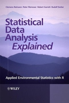 Statistical Data Analysis Explained (eBook, PDF) - Reimann, Clemens; Filzmoser, Peter; Garrett, Robert; Dutter, Rudolf