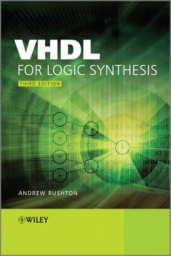 VHDL for Logic Synthesis (eBook, ePUB) - Rushton, Andrew