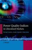 Power Quality Indices in Liberalized Markets (eBook, PDF)