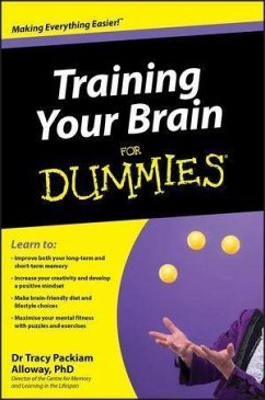 Training Your Brain For Dummies (eBook, PDF) - Packiam Alloway, Tracy