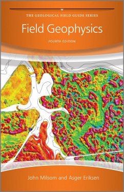 Field Geophysics (eBook, PDF) - Milsom, John; Eriksen, Asger