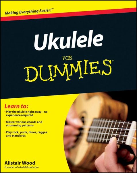 Ukulele For Dummies (eBook, ePUB)