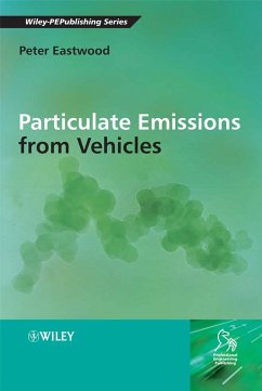 Particulate Emissions from Vehicles (eBook, PDF) - Eastwood, Peter