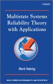 Multistate Systems Reliability Theory with Applications (eBook, PDF)