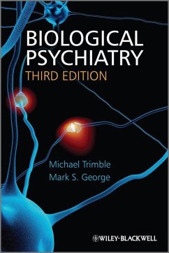 Biological Psychiatry (eBook, ePUB) - Trimble, Michael R.; George, Mark