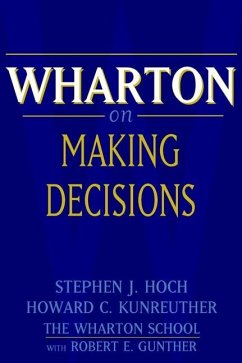 Wharton on Making Decisions (eBook, PDF) - Gunther, Robert E.