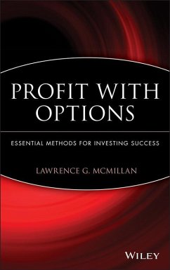 Profit With Options (eBook, PDF) - Mcmillan, Lawrence G.