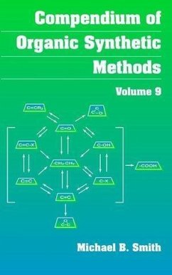 Compendium of Organic Synthetic Methods, Volume 9 (eBook, PDF) - Smith, Michael B.