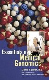 Essentials of Medical Genomics (eBook, PDF) Essentials of Medical Genomics (eBook, PDF)