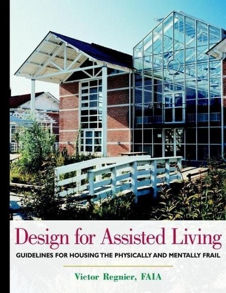 Design for Assisted Living (eBook, PDF) Design for Assisted Living (eBook, PDF)