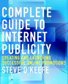 Complete Guide to Internet Publicity (eBook, PDF)