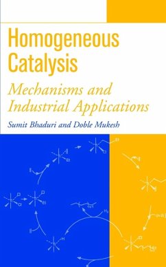 Homogeneous Catalysis (eBook, PDF) - Bhaduri, Sumit; Mukesh, Doble