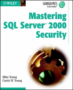 Mastering SQL Server 2000 Security (eBook, PDF) - Young, Mike; Young, Curtis W.