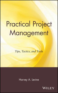 Practical Project Management (eBook, PDF) - Levine, Harvey A.