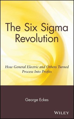 The Six Sigma Revolution (eBook, PDF) - Eckes, George