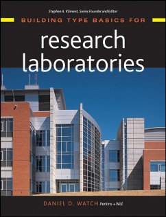 Building Type Basics for Research Laboratories (eBook, PDF) - Watch, Daniel D.