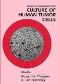 Culture of Human Tumor Cells (eBook, PDF)
